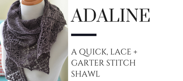 Adaline Shawl Pattern
